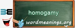 WordMeaning blackboard for homogamy
